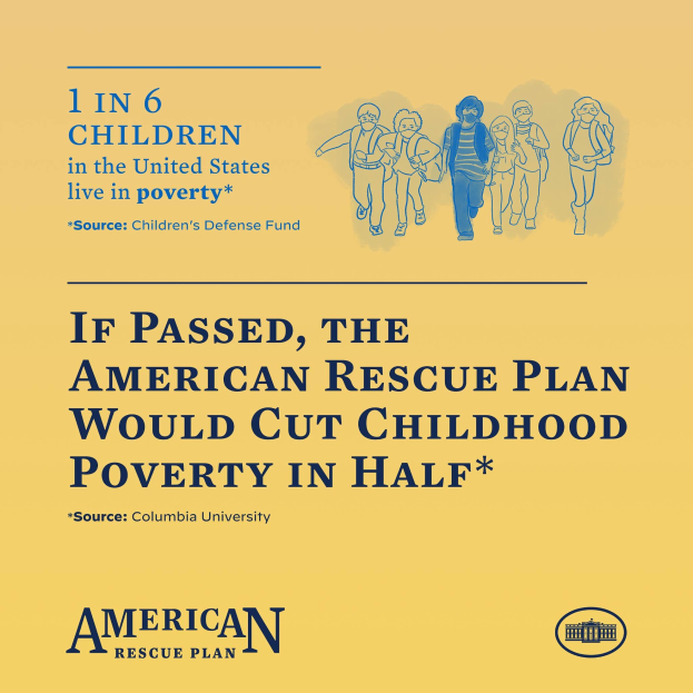 Plakat für den American Rescue Plan, das den Text enthält, dass es die Kinderarmut in der Hälfte reduzieren würde, und ein Bild einer vielfältigen Gruppe von Menschen.