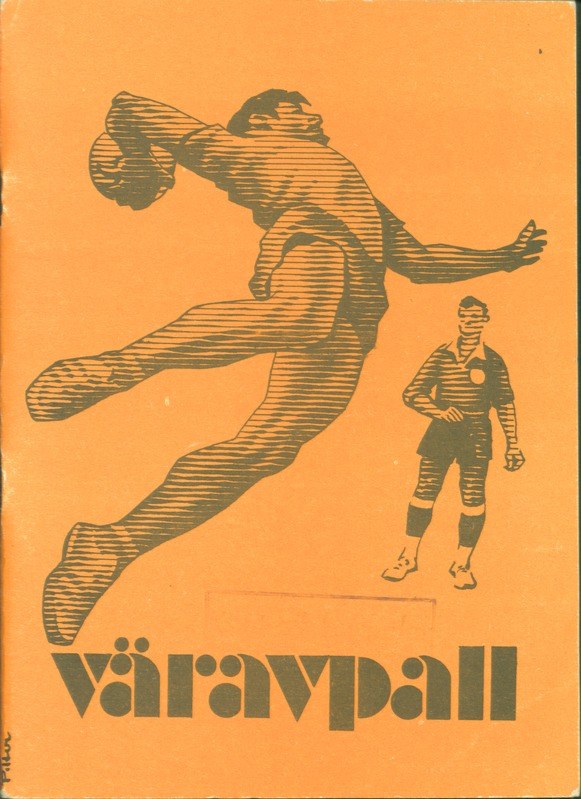 Buchumschlag mit einem Mann in einem Fußballtrikot, der entschlossen einen Fußball tritt, mit der Aufschrift "Värvall Fußball-Programm".